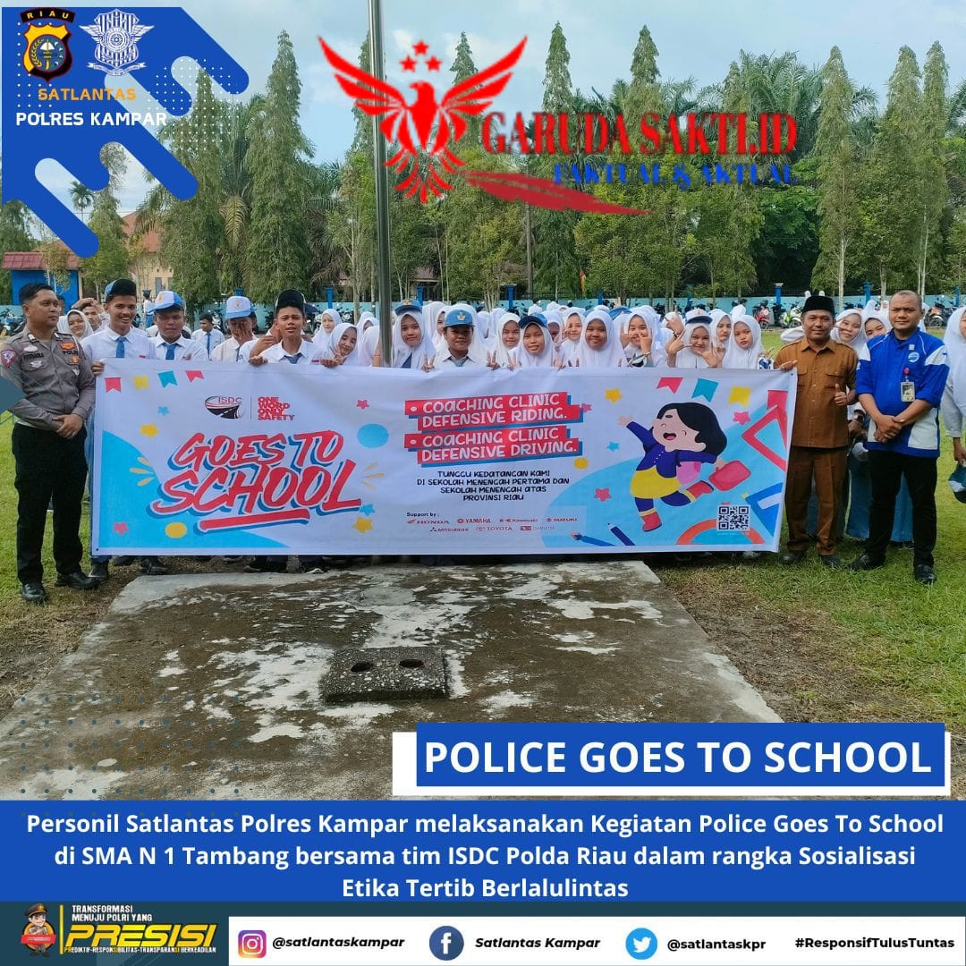 Sat Lantas Polres Kampar Bersama ISDC Polda Riau Gelar Giat Police Goes To School di SMAN 1 Tambang