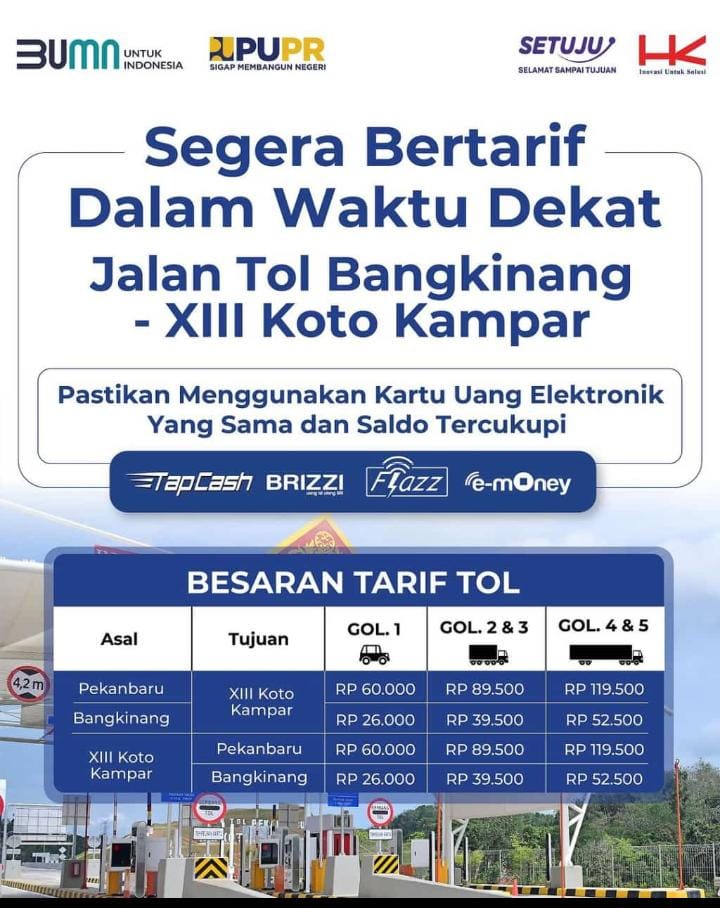 Tol XIII Koto Kampar Segera Berbayar, Ini Nilai Tarifnya