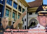 LSM Penjara Kampar Harapkan Pj. Bupati Kampar Transparansi Dalam Pengelolaan PAD