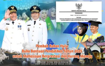 Pemkab Rokan Hulu Buka Bantuan Pendidikan Tahun 2025 untuk Mahasiswa Berprestasi dan Kurang Mampu
