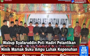 Wabup Syafaruddin Poti Hadiri Pelantikan Ninik Mamak Suku Ampu Luhak Kepenuhan