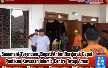Basement Terendam, Bupati Anton Bergerak Cepat Pastikan Kawasan Islamic Centre Tetap Aman