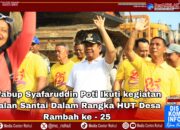 Wabup Syafaruddin Poti Ikuti Kegiatan Jalan Santai Dalam Rangka HUT Desa Rambah ke-25 Desa Rambah