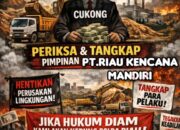 Aktivitas Tanah Urug Ilegal Ancam Lingkungan, LIN Desak Kapolda Riau Bertindak Tegas