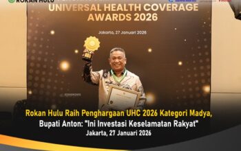 Rokan Hulu Raih Penghargaan UHC 2026 Kategori Madya, Bupati Anton: “Ini Investasi Keselamatan Rakyat