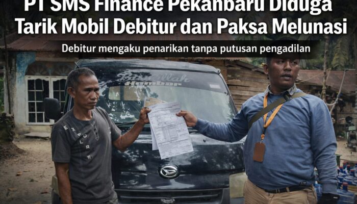 Diduga PT SMS Finance Pekanbaru Tarik Mobil Secara Sepihak, Warga Pinta Keadilan