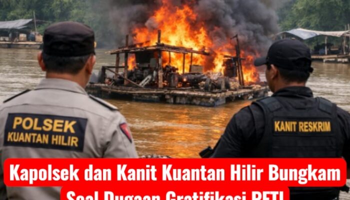 Kapolsek dan Kanit Kuantan Hilir Bungkam Soal Dugaan Gratifikasi PETI, Pembakaran Rakit Masih Jadi Tanda Tanya