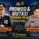 Promosi Bergengsi di Jajaran Polri! AKBP M. Faisal Perdana Emban Amanah Baru sebagai Wakapolrestabes Semarang, AKBP Andreanaldo Ademi Nahkodai Polres Solok Selatan